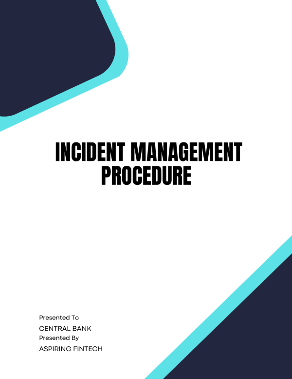 Incident Response Procedure Policy Template Banking And Fintech