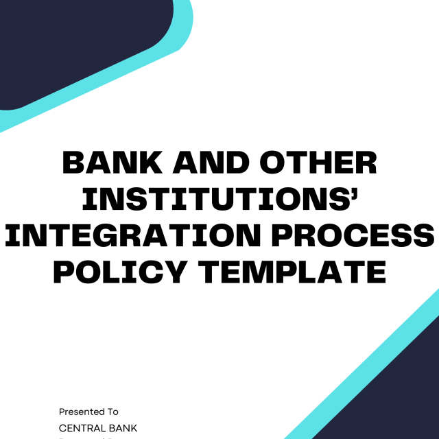 Bank and other institutions’ integration process policy template