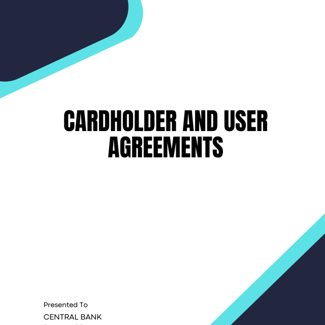 Cardholder and User Agreements