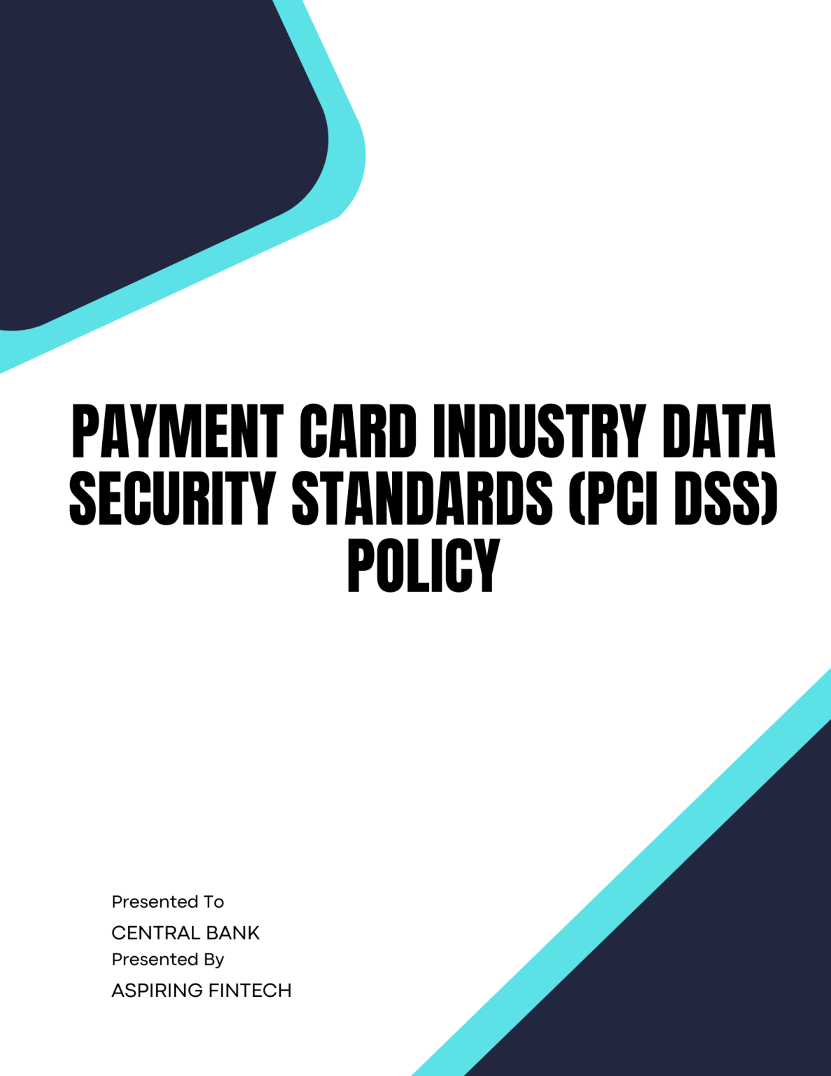 Payment Card Industry Data Security Standards (PCI DSS) Policy Template ...