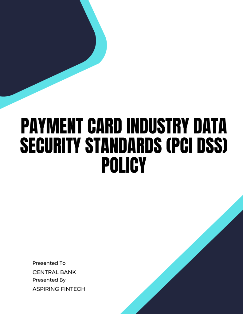 Payment Card Industry Data Security Standards PCI DSS Policy Template Payment Card Industry Data Security Standards PCI DSS Policy Template