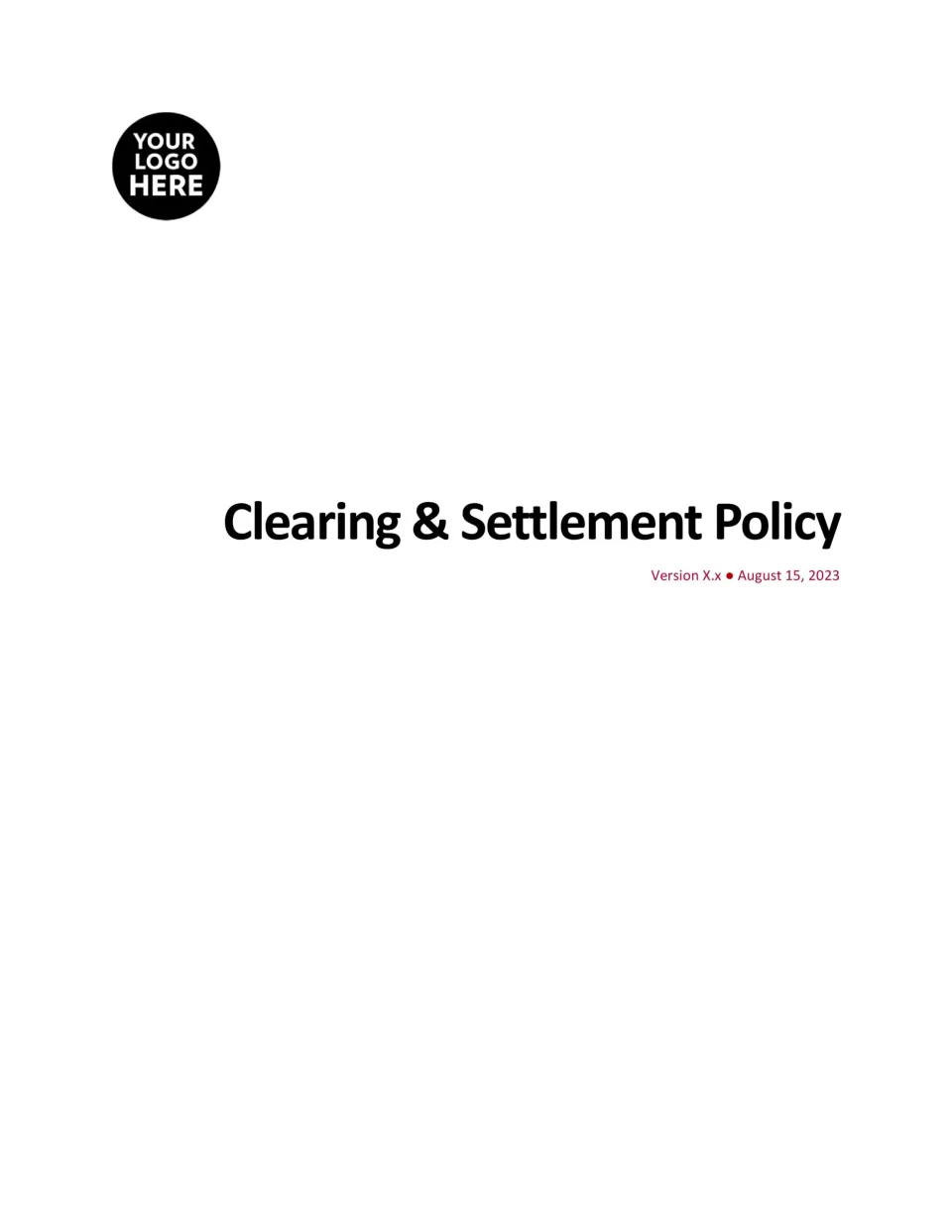 Clearing and Settlement Policy Template - Banking and Fintech Policies ...