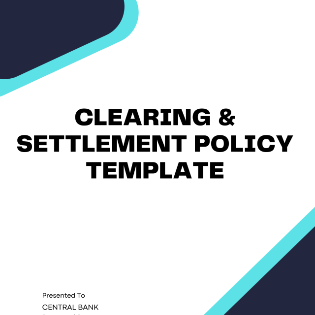 Clearing and Settlement Policy Template