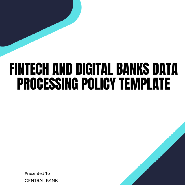 Fintech and Digital Banks Data Processing Policy Template