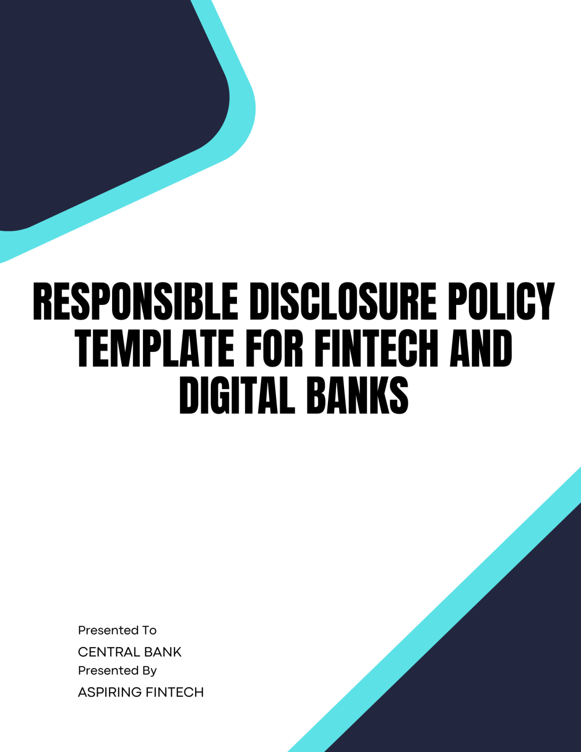 Responsible Disclosure Policy Template for Fintech and Digital Banks ...