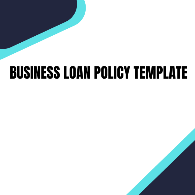 Business Loan Policy Template