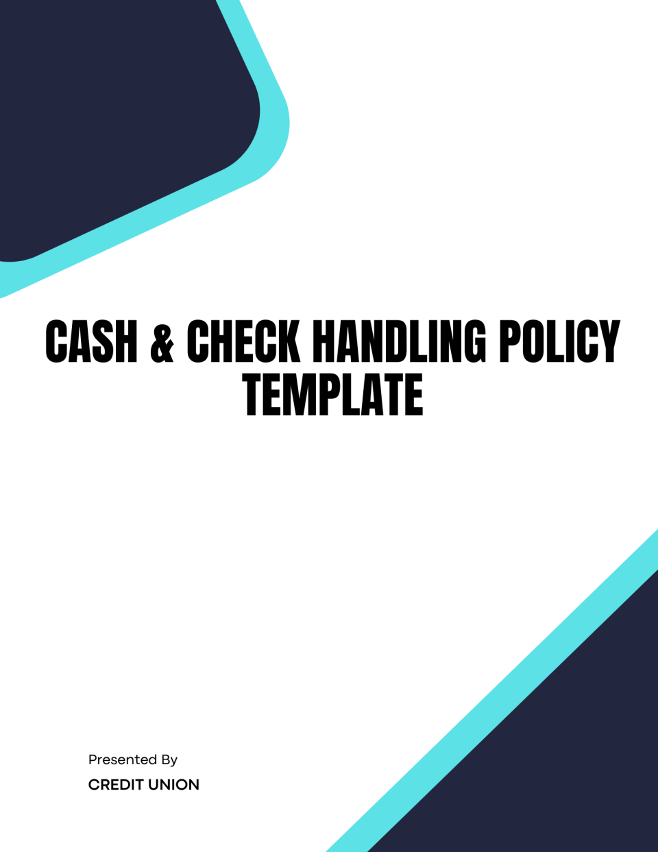 Cash & Check Handling Policy Template - Banking and Fintech Policies ...