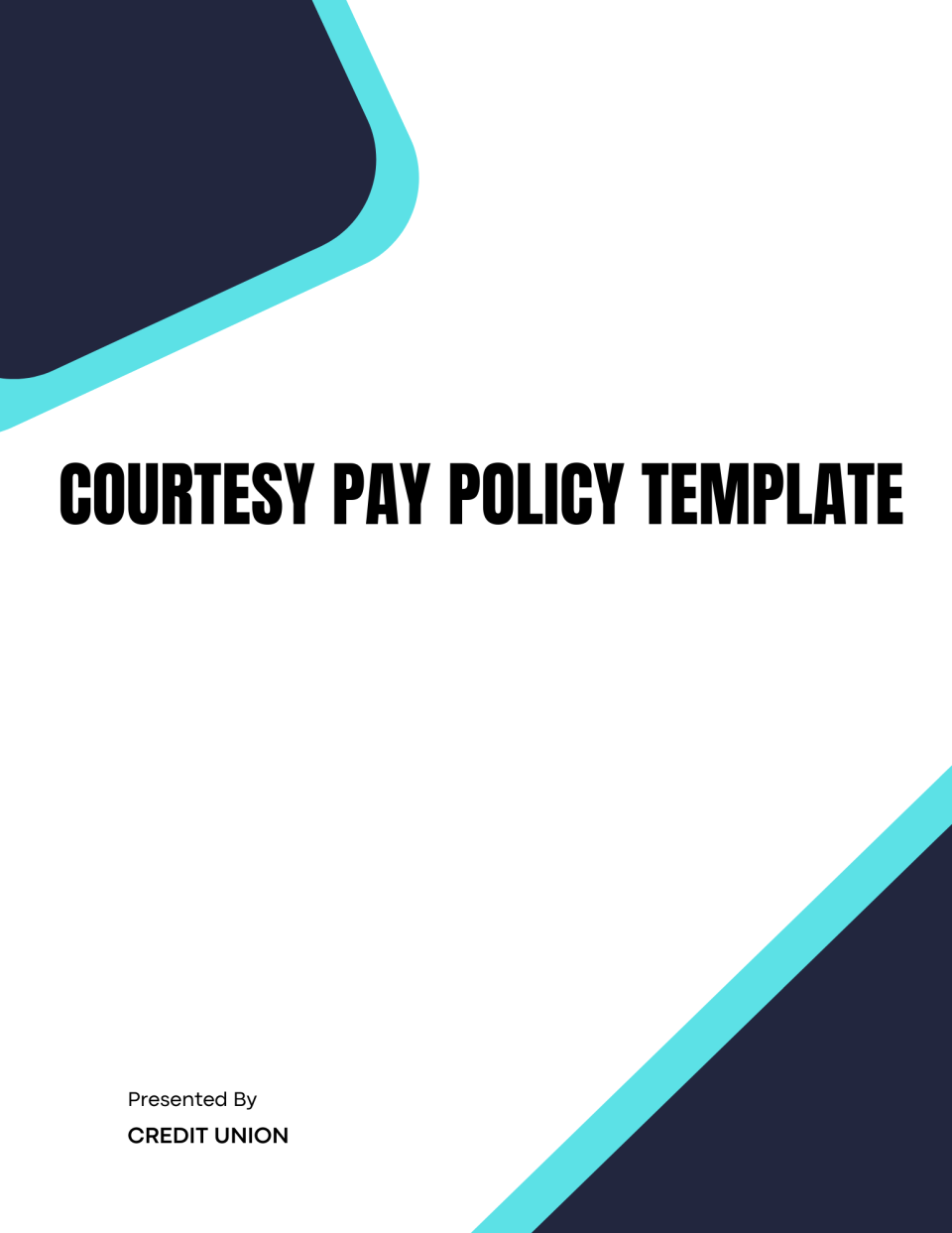 Courtesy Pay Policy Template - Banking and Fintech Policies Templates