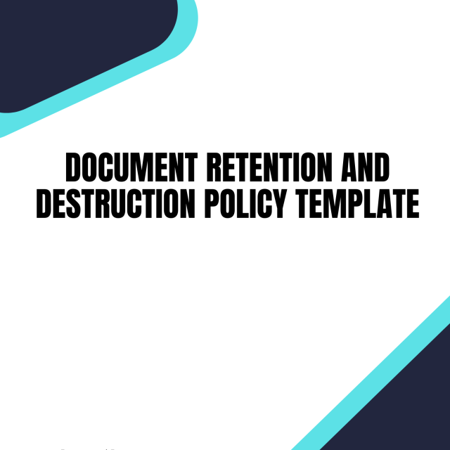 Document Retention and Destruction Policy Template