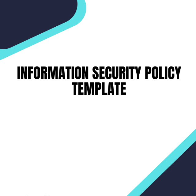 Information Security Policy Template