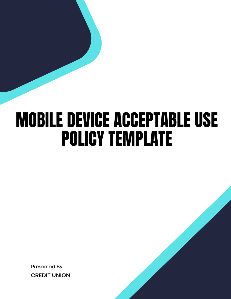 Mobile Device Acceptable Use Policy Template - Banking and Fintech ...