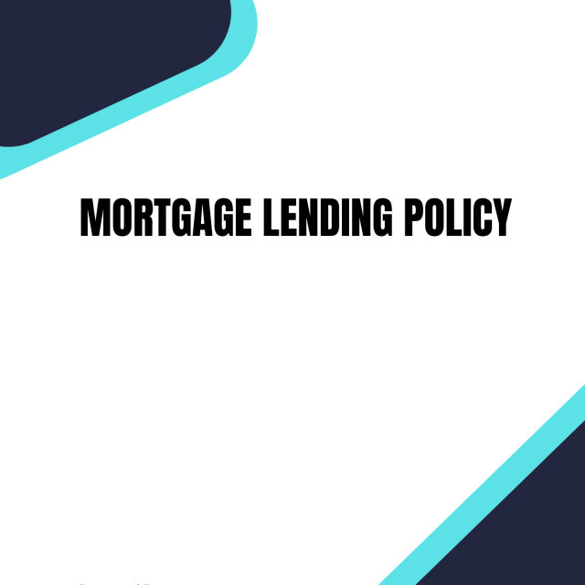 Mortgage Lending Policy