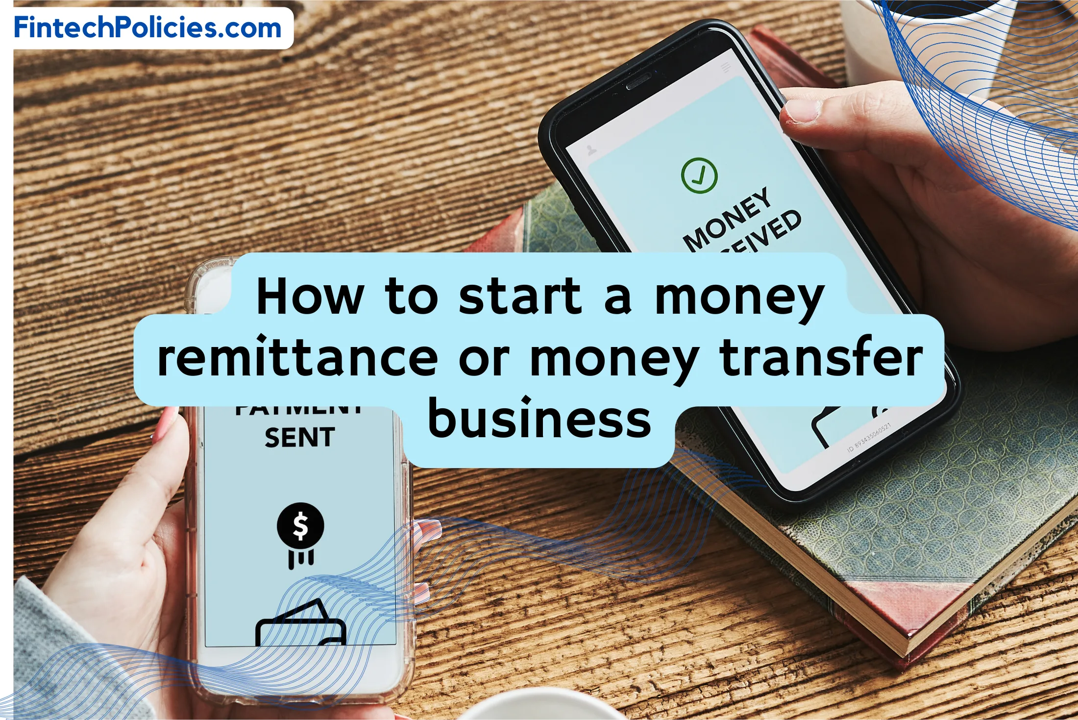 How to start a money remittance or money transfer business