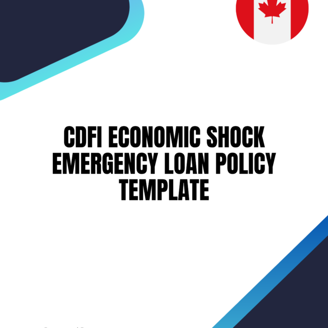CDFI Economic Shock Emergency Loan Policy Template