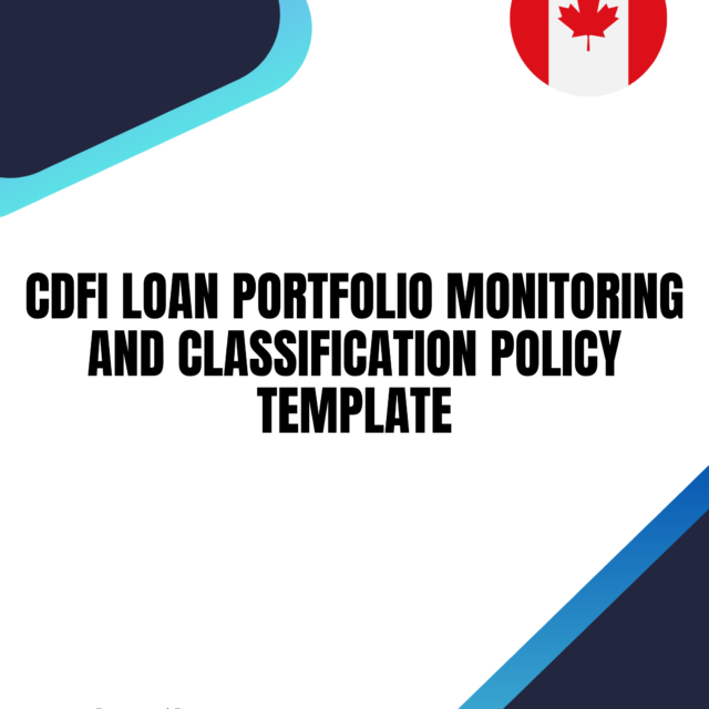 CDFI Loan Portfolio Monitoring and Classification Policy Template