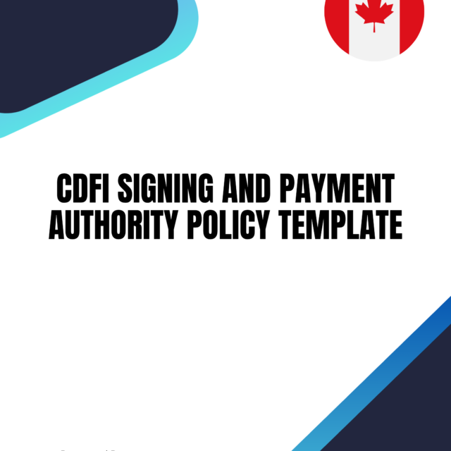 CDFI Signing and Payment Authority Policy Template